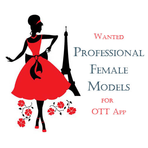 Wanted Professional Female Models