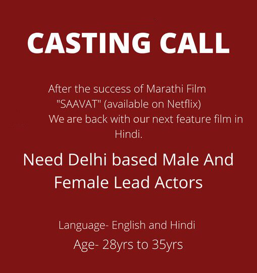 Need Delhi based Lead Male & Female Actors